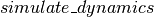 simulate\_dynamics