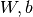 W,b