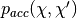 p_{acc}(\chi,\chi')